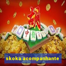 skoka acompanhante